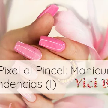 Del Pixel al Pincel: Manicuras Virtuales y tendencias que definen la Realidad I