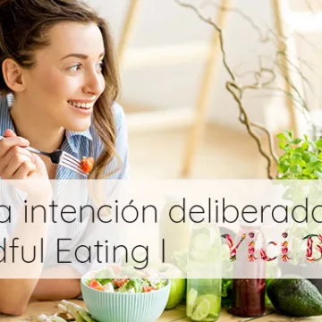 De la intención deliberada al Mindful Eating: un viaje a través de la historia y ciencia de las dietas con Yici Skin I